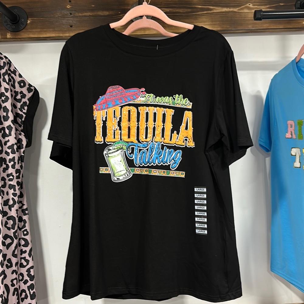 It’s was the tequila talking